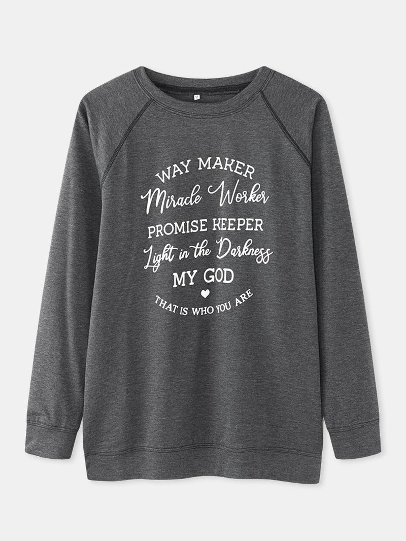 Kvinnor Letter Slogan Tryckt O-hals Raglan Sleeve Enkla Sweatshirts